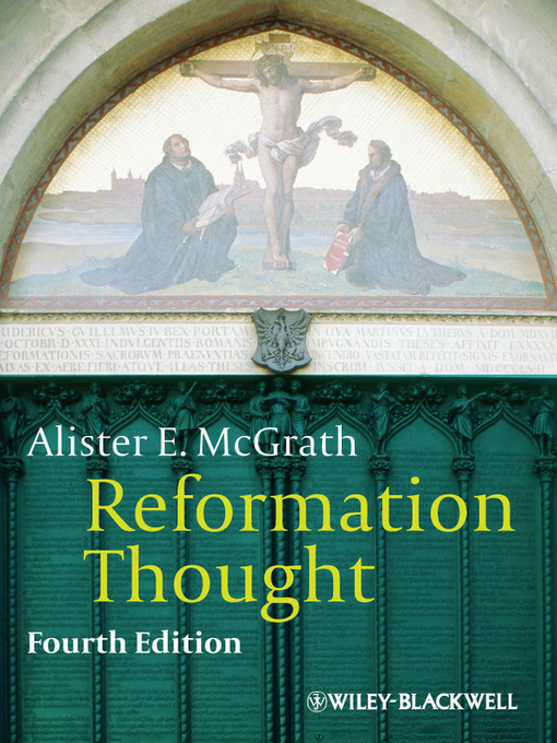 Title details for Reformation Thought by Alister E. McGrath - Available